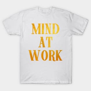 Mind at Work inspired by Angelica Schuyler from Hamilton T-Shirt